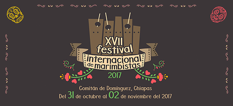 XVII Festival Internacional de Marimbistas 2017